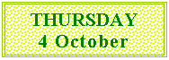 THURSDAY